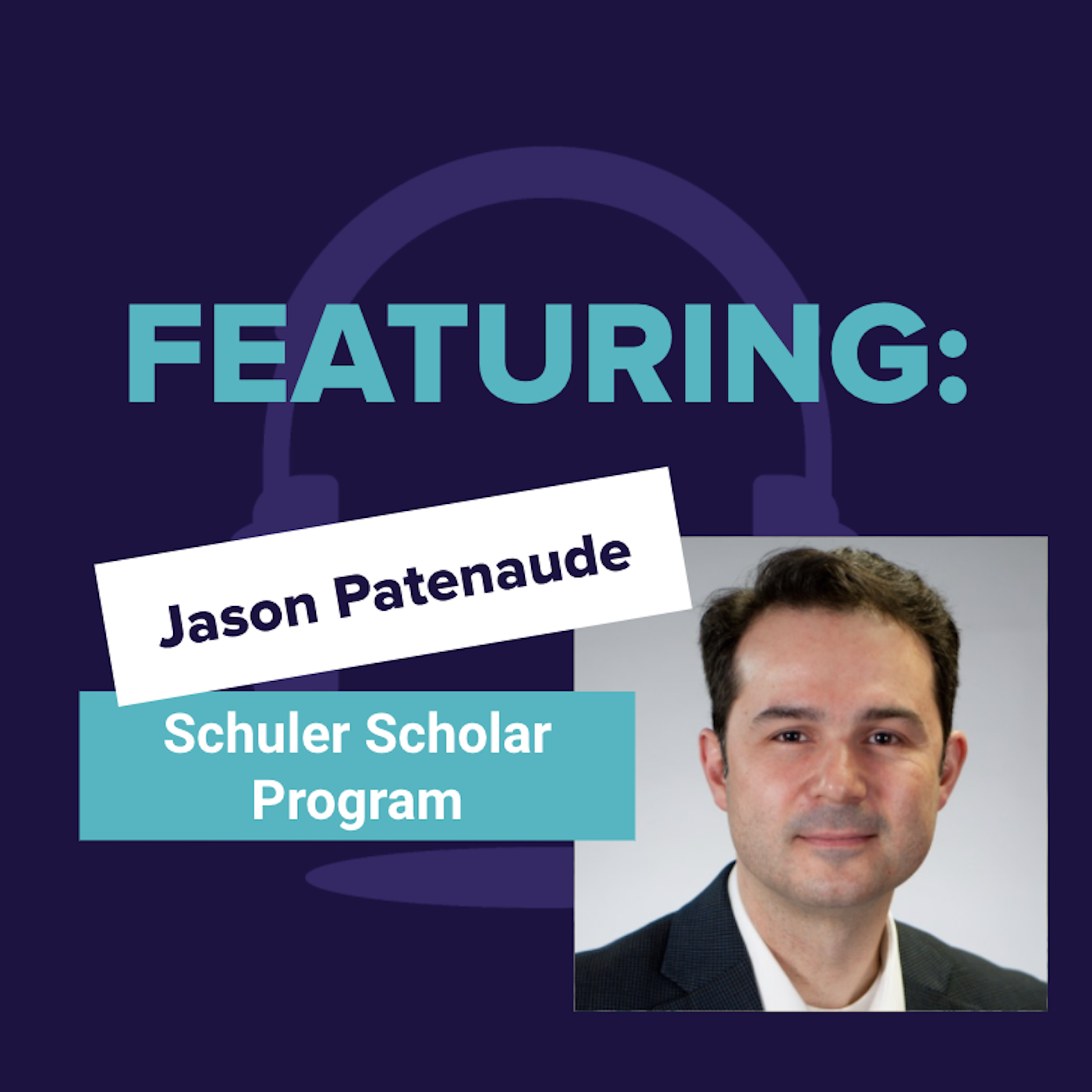 RAISE Podcast Jason Patenaude, Schuler Foundation Evertrue