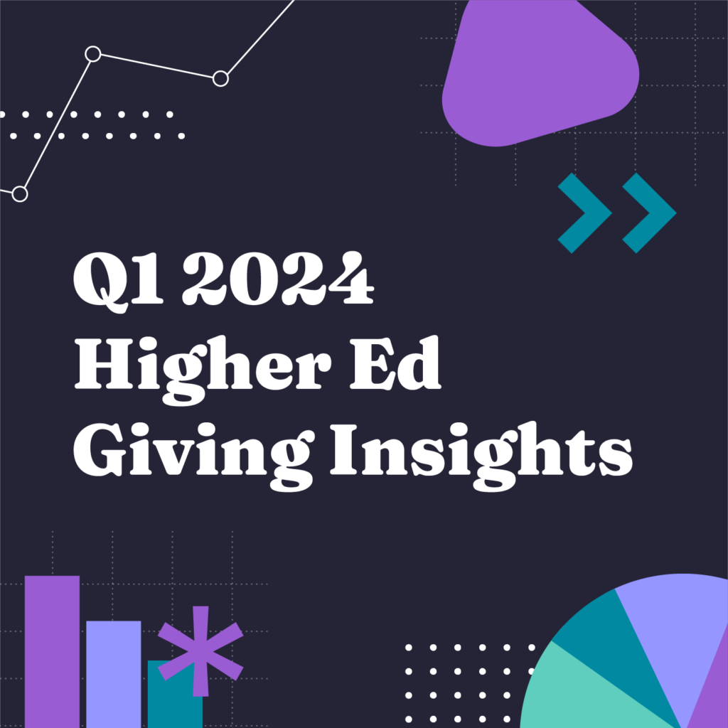 Q1 2024 Higher Ed Giving Insights